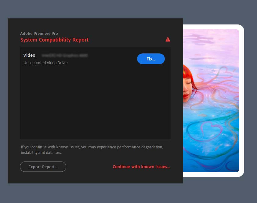 Cách sửa lỗi Unsupported Video Driver trên Premiere Pro