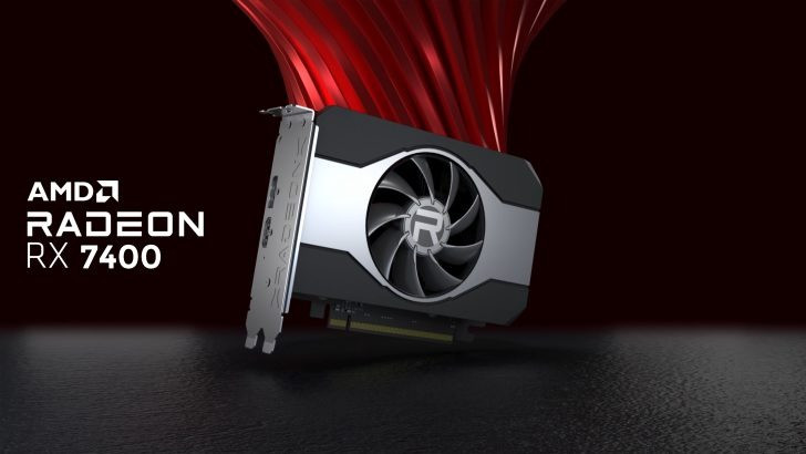 AMD chính thức ra mắt Radeon RX 7400 8GB