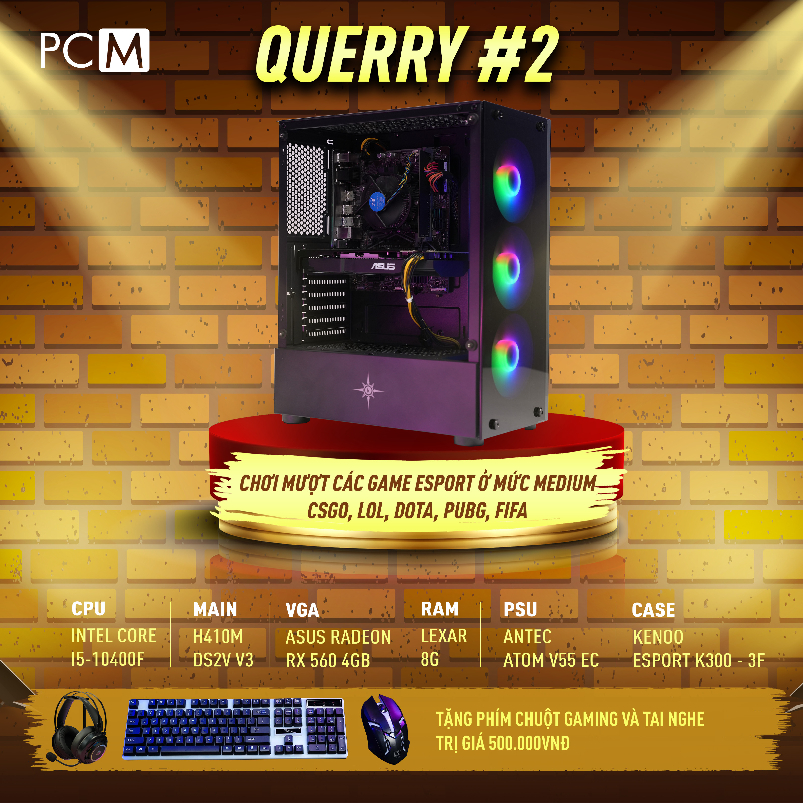 Bộ PC QUERRY #2