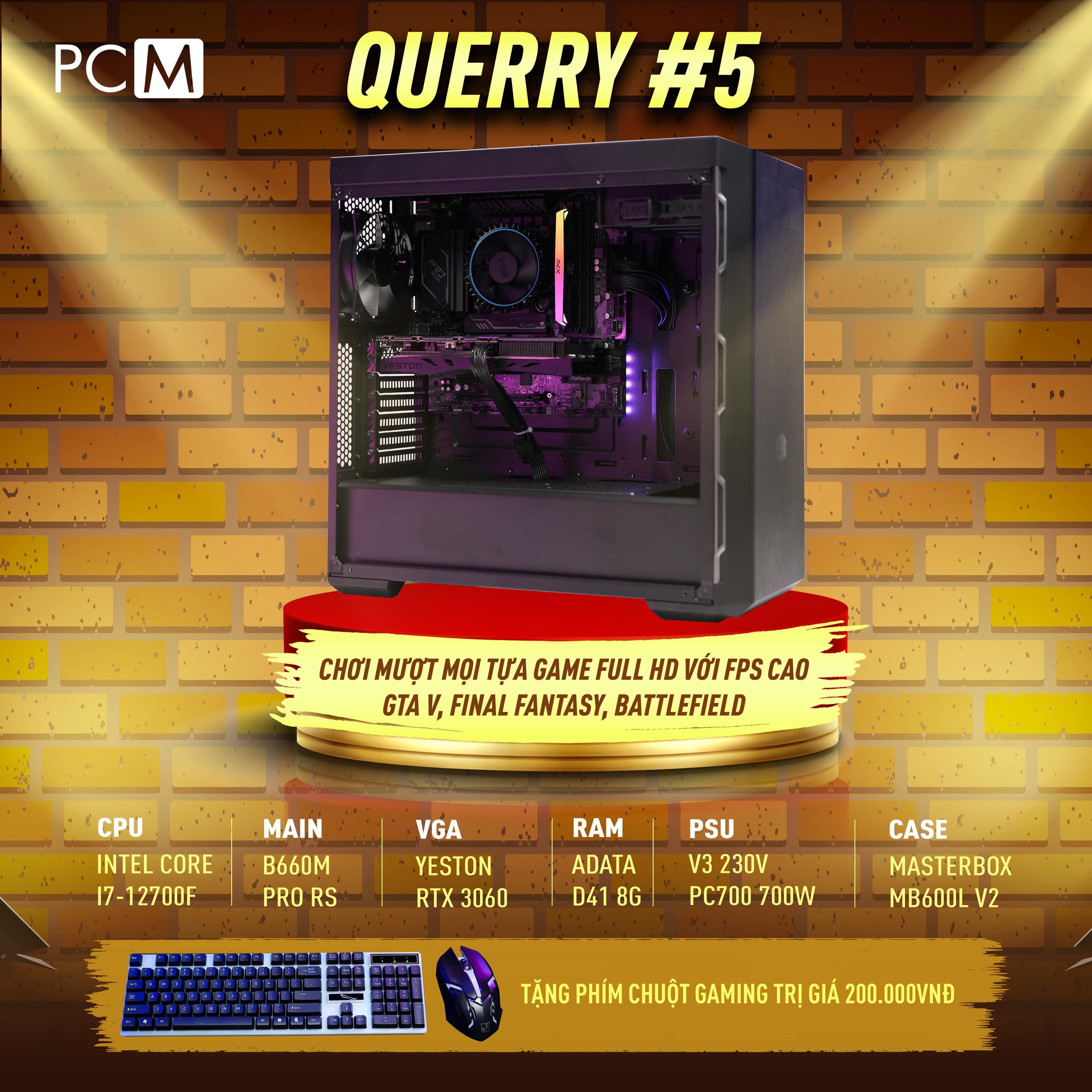 Bộ PC QUERRY #5